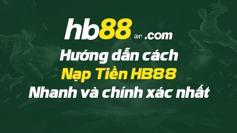 Một số điều người tham gia chơi cần lưu ý khi thực hiện nạp tiền Hb88