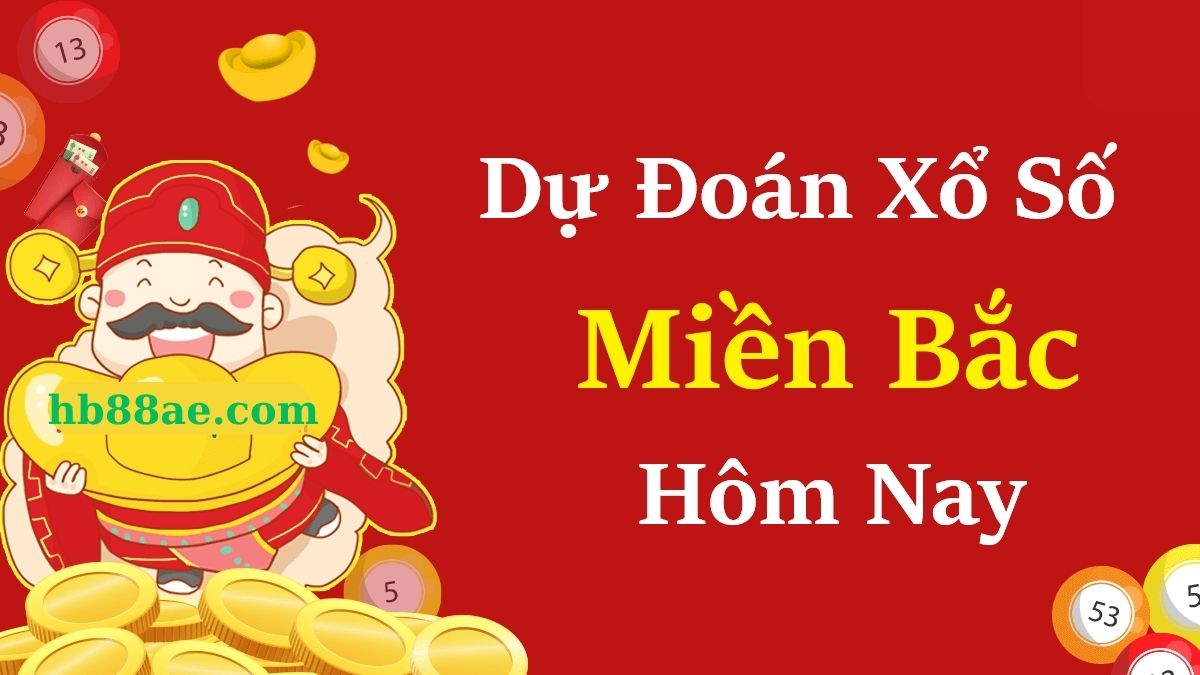 Nhà cái Hb88 - Điểm chơi xổ số miền Bắc chất lượng