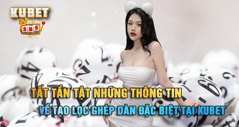 cách tạo lọc ghép dàn đặc biệt